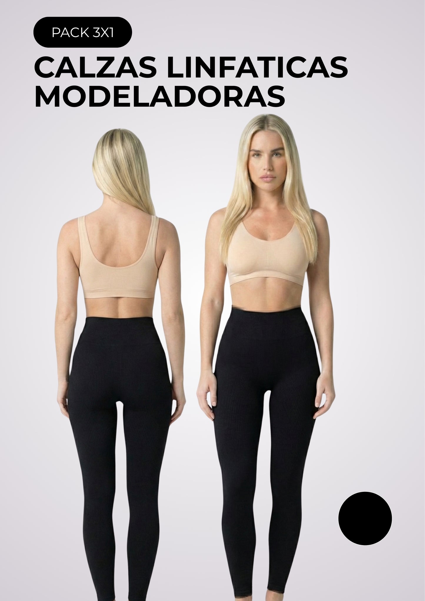 PROMO 3x1 | CALZAS LINFATICAS MODELADORAS