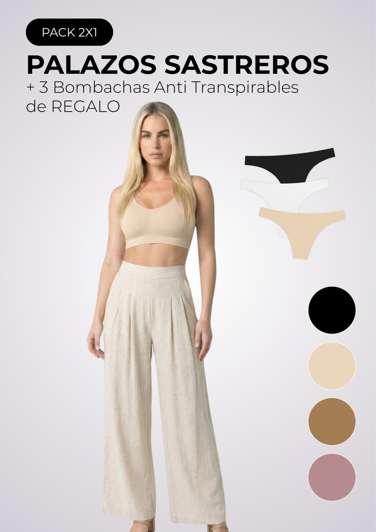 PROMO 2X1 | PALAZOS SASTREROS + 3 BOMBACHAS SEGUNDA PIEL DE REGALO