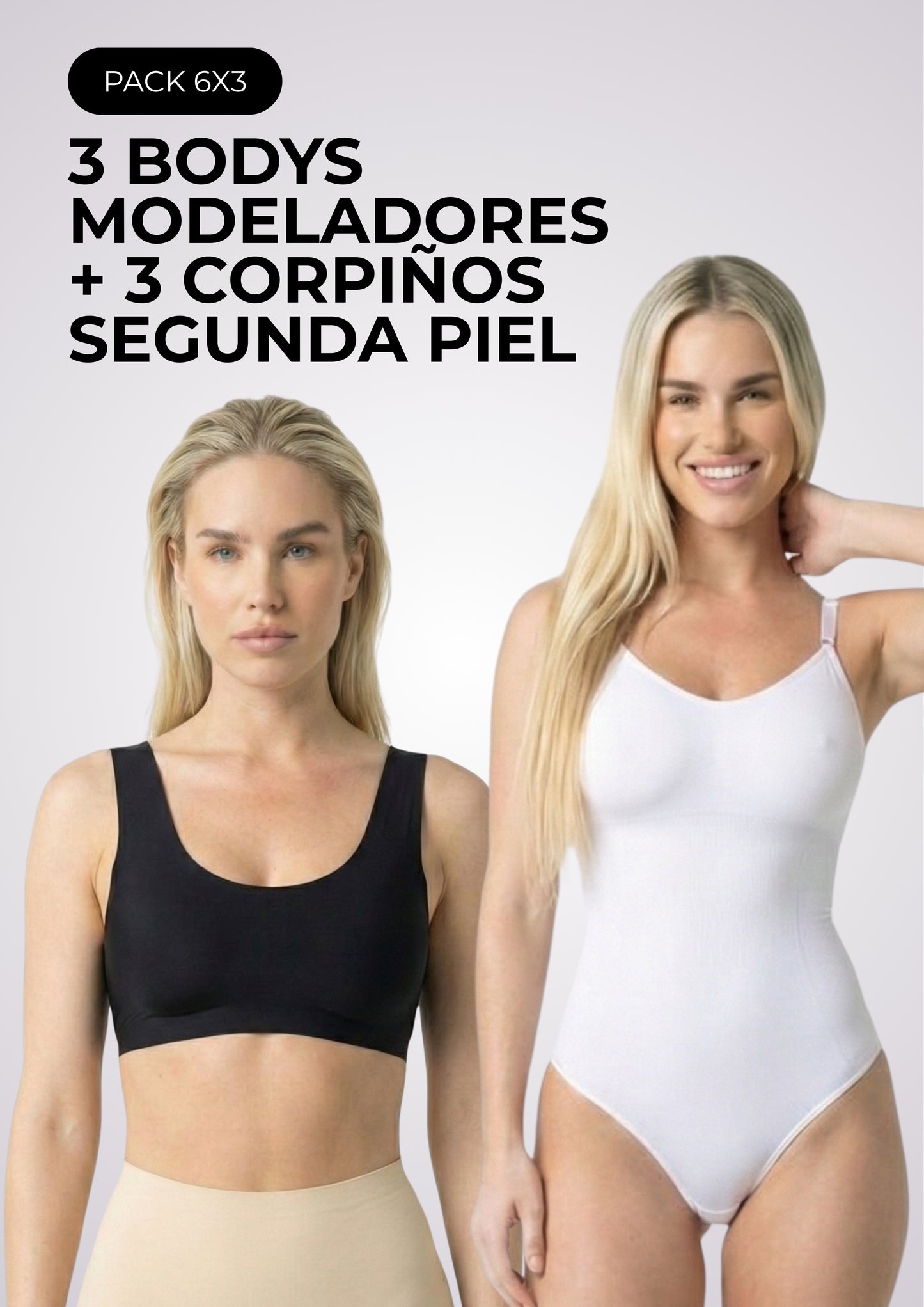 PROMO 6x3 | 3 Bodys Modeladores + 3 Corpiños Segunda Piel
